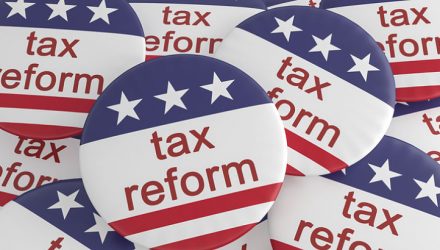 Tax Reform ETFs Potentially in Play