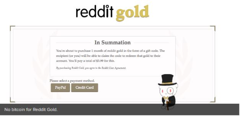 No bitcoin for Reddit Gold.