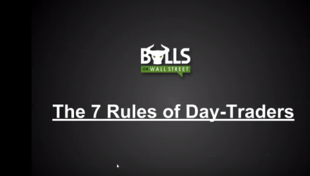 7 Golden Rules of Day Traders