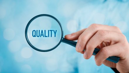 Quality is a Key Driver in Today’s Volatile Markets