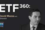 ETF 360: Q&A with Direxion’s David Mazza