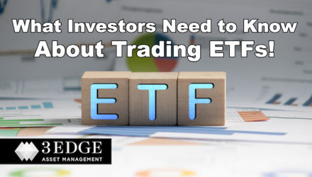 What Investors Need to Know About Trading ETFs!