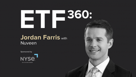 ETF 360: Jordan Farris with Nuveen