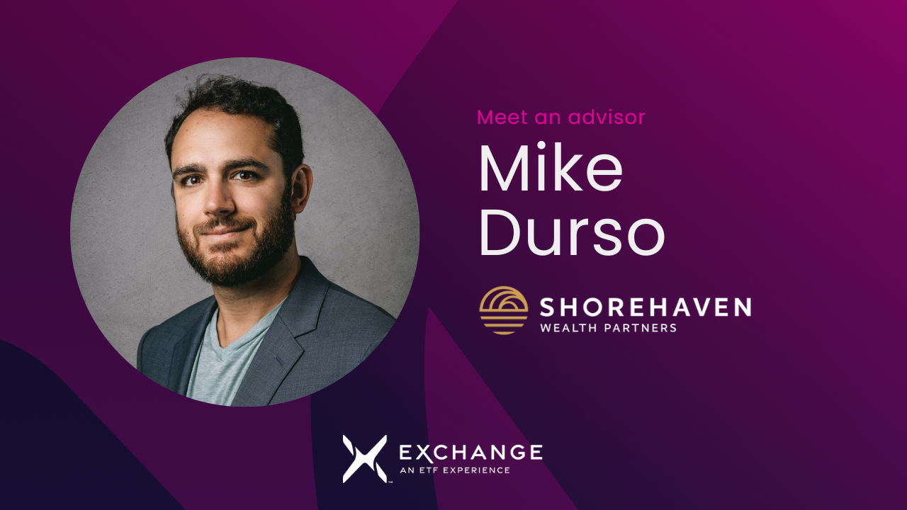 Meet an Advisor: Mike Durso of Shorehaven Wealth
