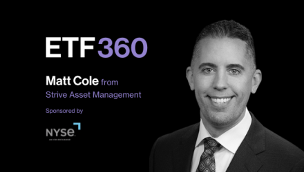 ETF360 Matt Cole Strive