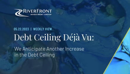 Debt Ceiling Déjà Vu: We Anticipate Another Increase in the Debt Ceiling