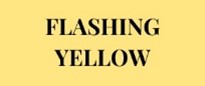 Flashing Yellow, RiverFront