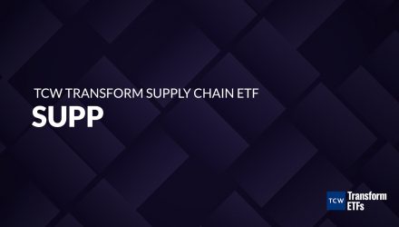 VIDEO ETF of the Week TCW Transform Supply Chain ETF (SUPP)