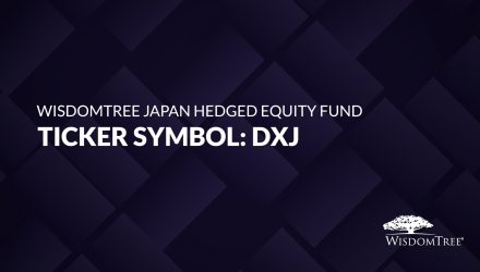 ETF of the Week: WisdomTree Japan Hedged Equity Fund (DXJ)