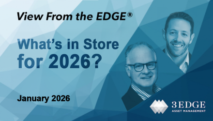 What’s in Store for 2026? – View From the EDGE® January 2026